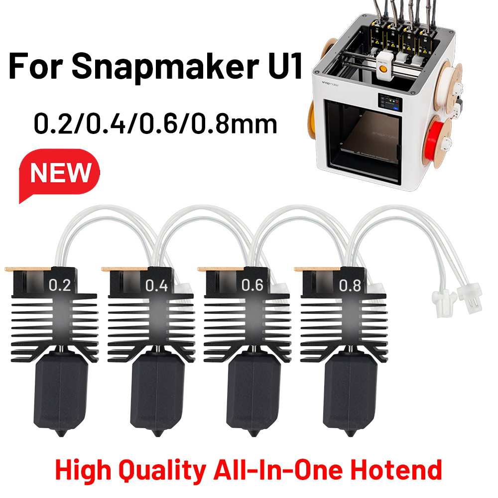3D Printing Output - 0.2/0.4/0.6/0.8mm ホットエンド Snapmaker U1 用完全組み立てホットエンド プラグアンドプレイ